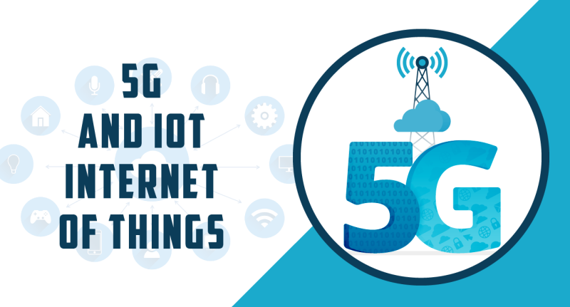 5G and IoT (Internet Of Things)